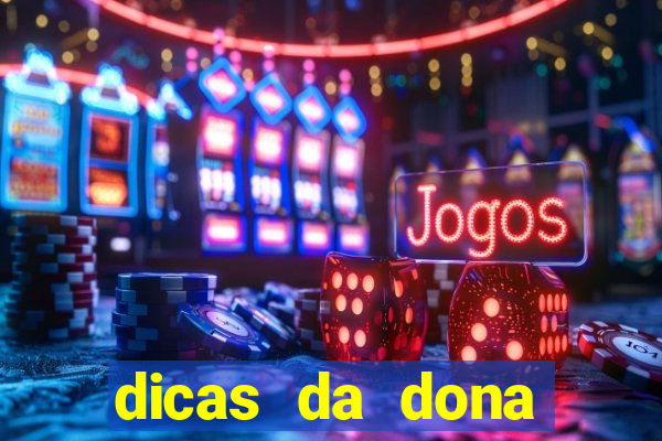 dicas da dona maria jogo do bicho